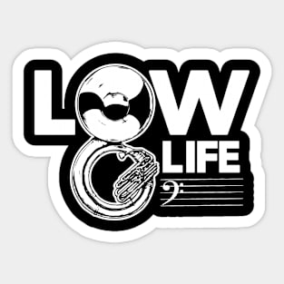 Vintage Low Life // Bass Clef Joke // Funny Tuba Player // Sousaphone Player Sticker